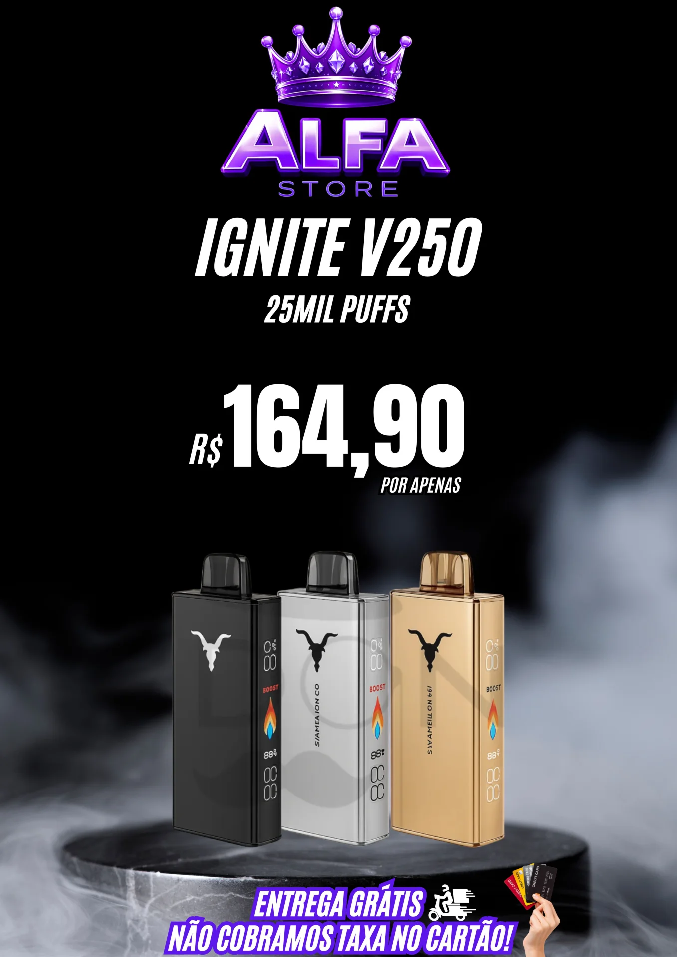 IGNITE V250